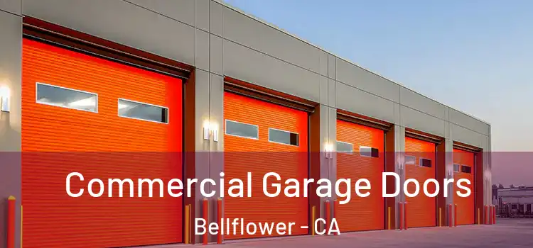  Commercial Garage Doors Bellflower - CA