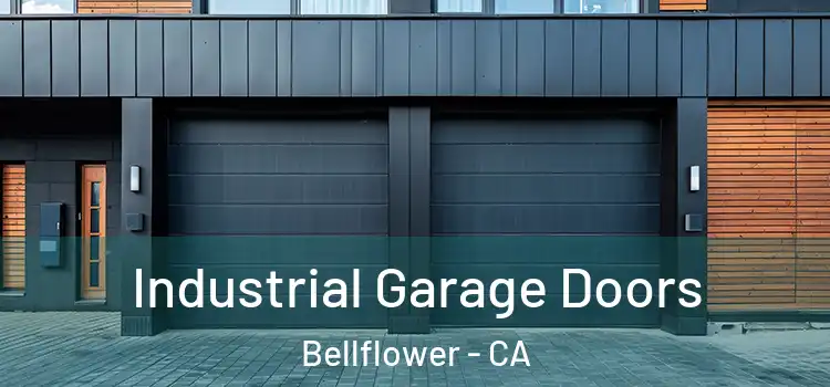  Industrial Garage Doors Bellflower - CA