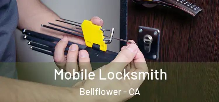 Mobile Locksmith Bellflower - CA
